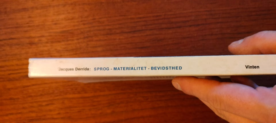 Sprog, materialet, bevidsthed