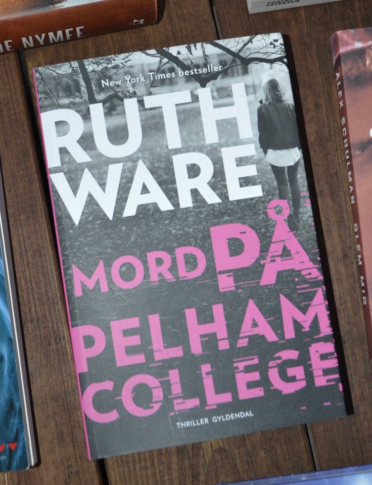 Mord på Pelham College, Ruth Ware,