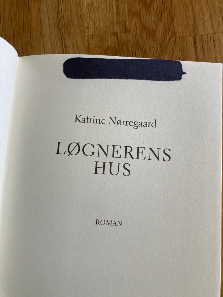 Løgnerens hus, Katrine Nørregaard