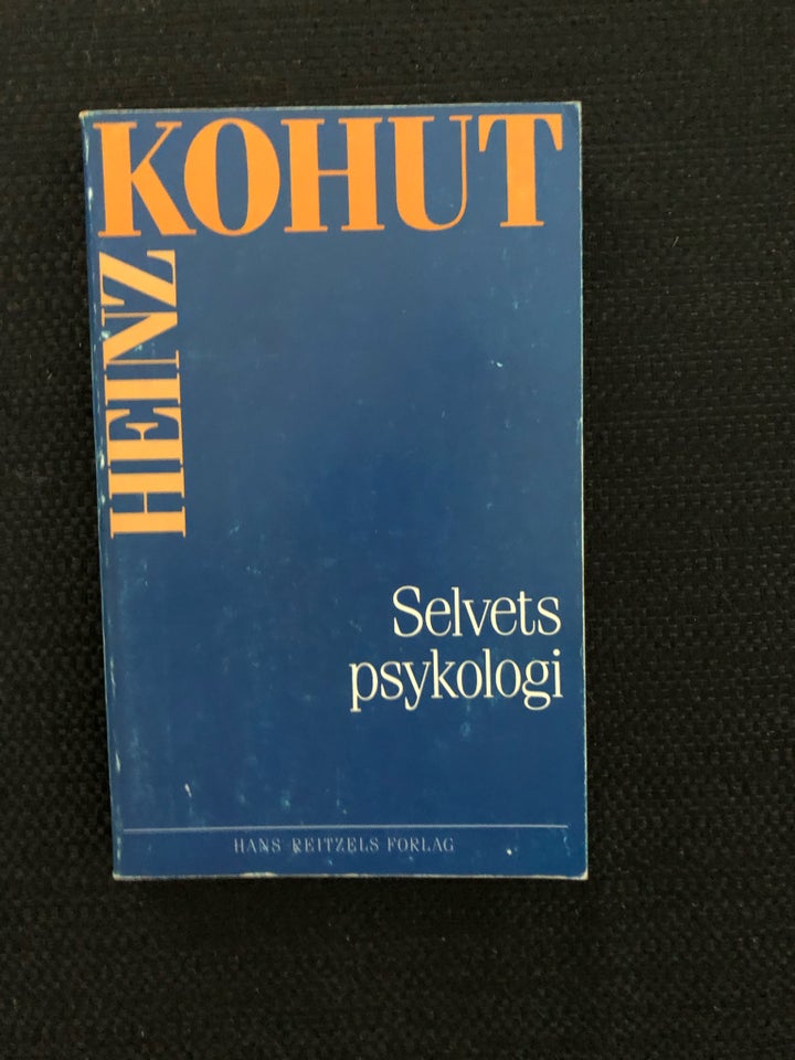 Selvets psykologi, Heinz Kohut,