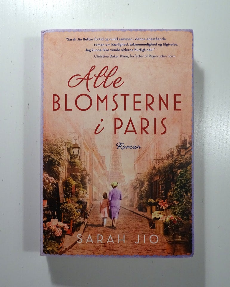 Alle blomsterne i Paris, Sarah Jio,