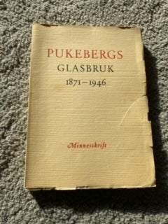 PUKEBERGS GLASBRUK 1871-1946, AB