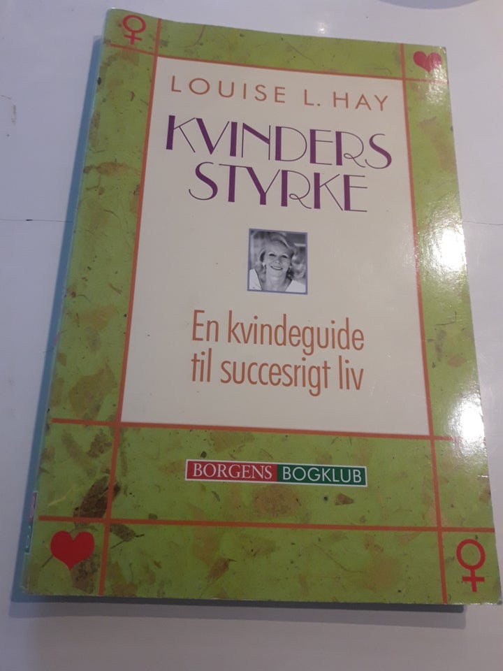 Kvinders styrke, Louise L. Hay,