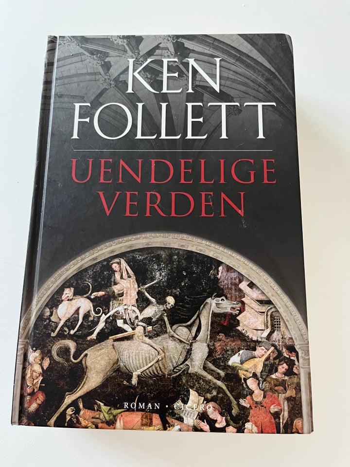 Uendelige verden, Ken Follett,