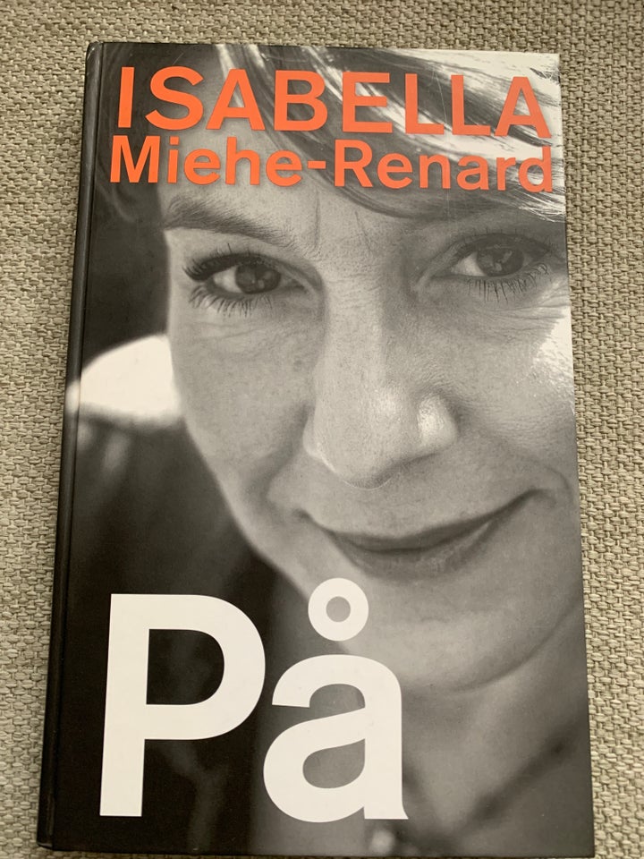 På, Isabella Miehe-Renard