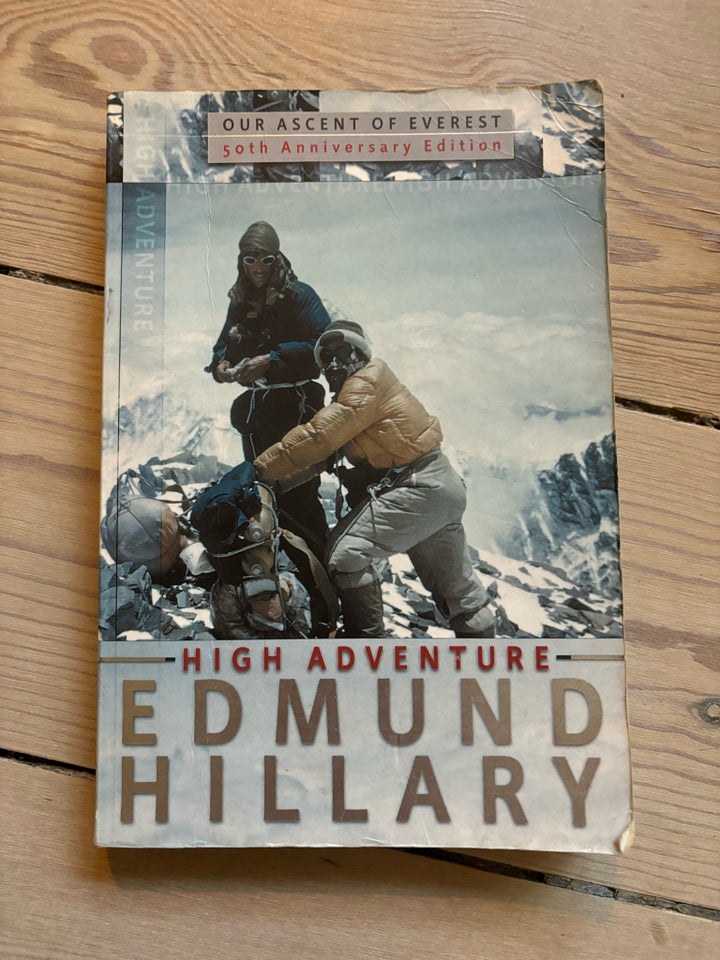 High Adventure, Edmund Hillary,