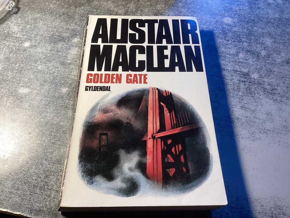 Golden gate , Alistair Maclean