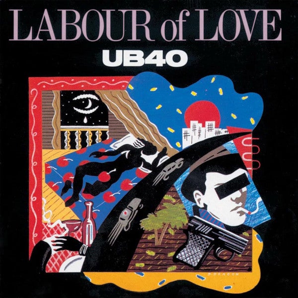 UB40 : CD : Labour Of Love, pop