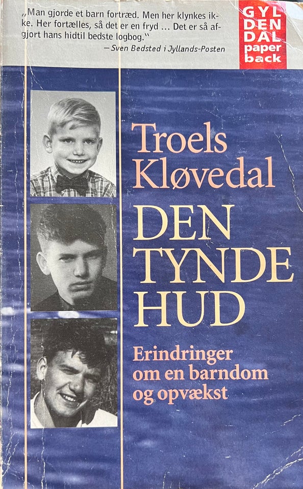 Den tynde hud, Troels Kløvedal,