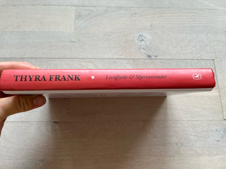 Thyra Frank, Livsglæde 