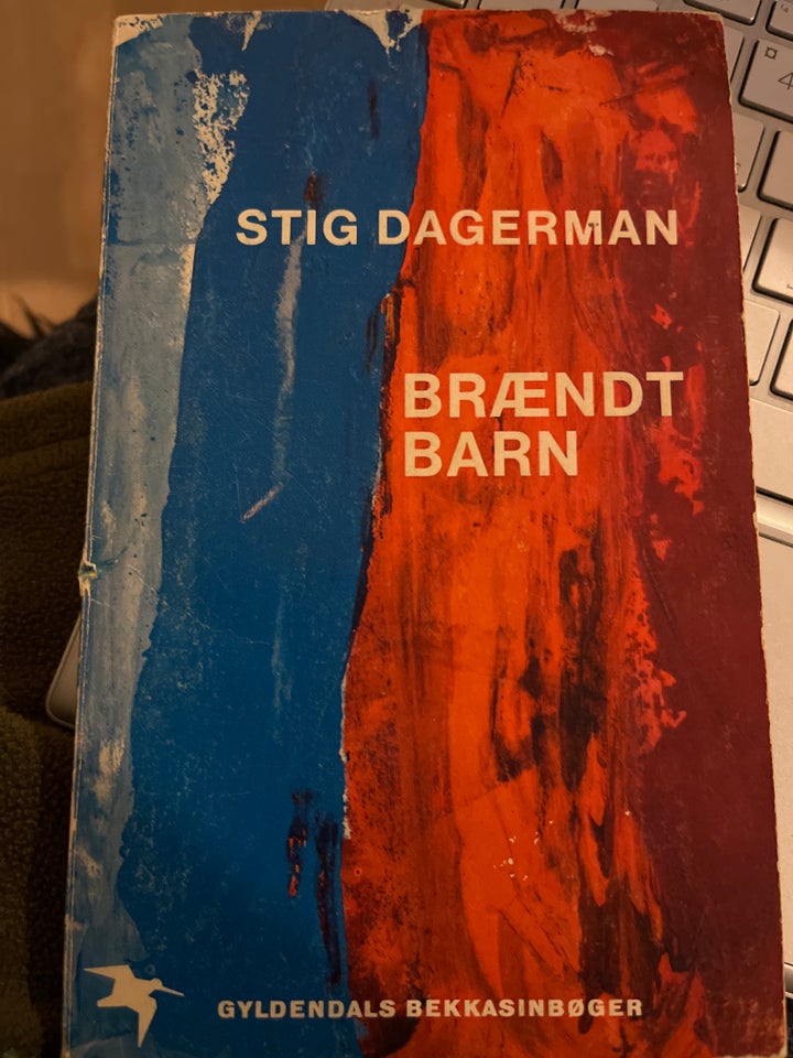 Brændt barn, Stig Dagerman, genre: