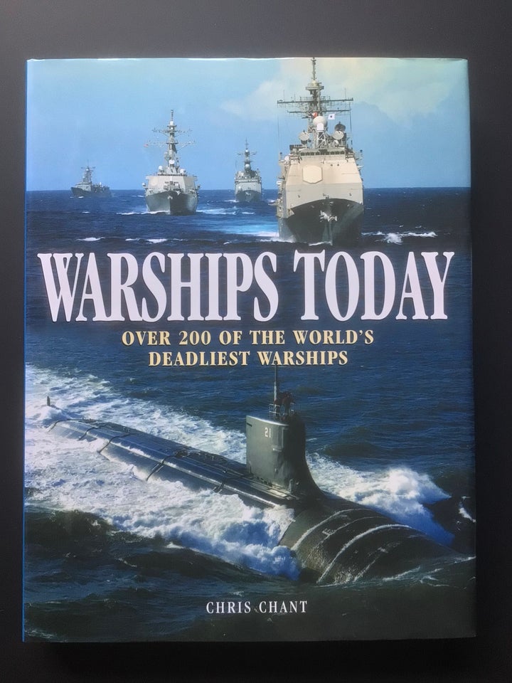 Warships Today, Chris Chant, emne: