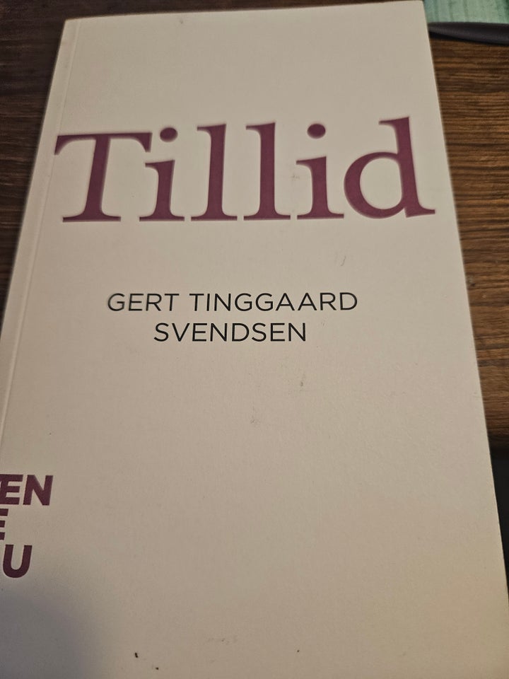 Tillid, Gert Tinggaard Svendsen,