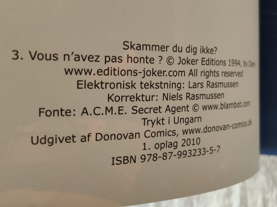 Skammer du dig ikke?, Dany