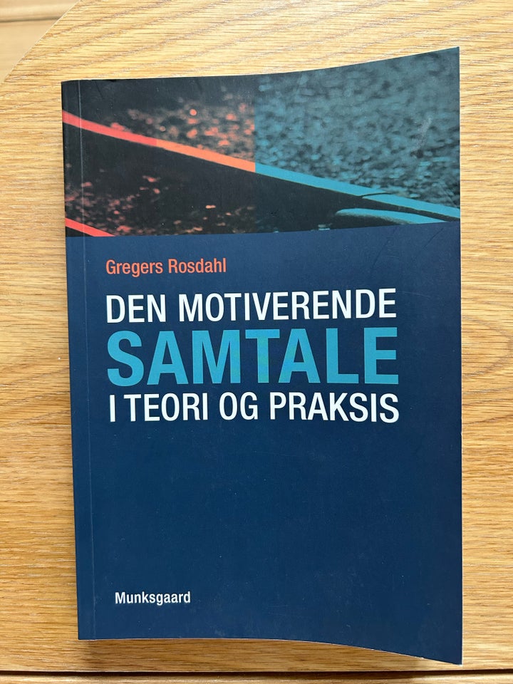 Den motiverende samtale i teori og