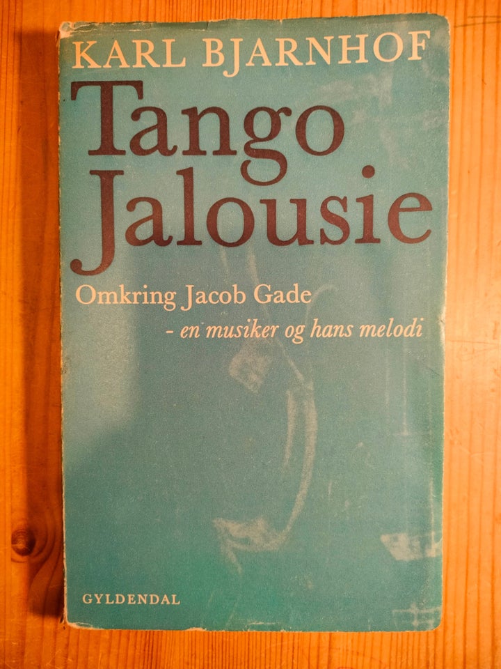 Tango Jalousie, Karl Bjarnhof