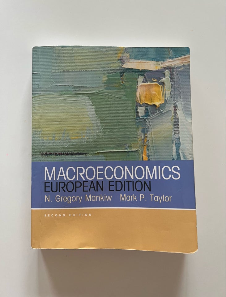 Macroeconomics European Edition ,