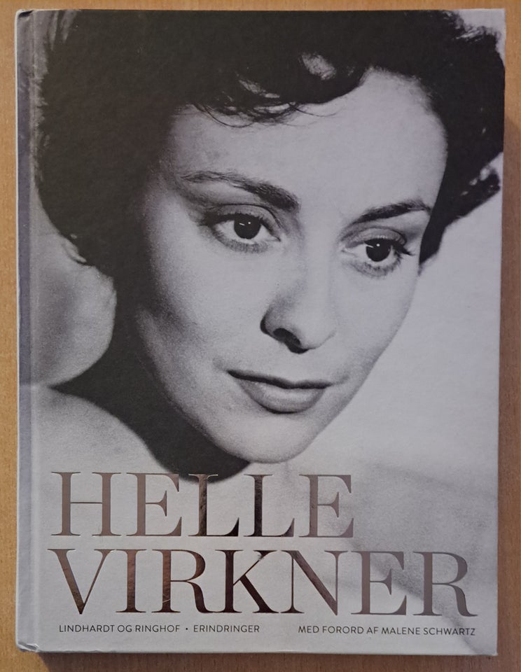 Helle Virkner - Et Liv, Helle