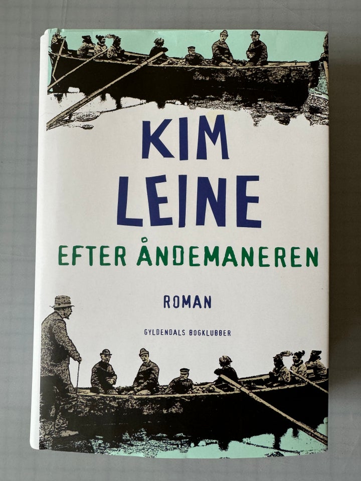 Efter åndemaneren, Kim Leine,