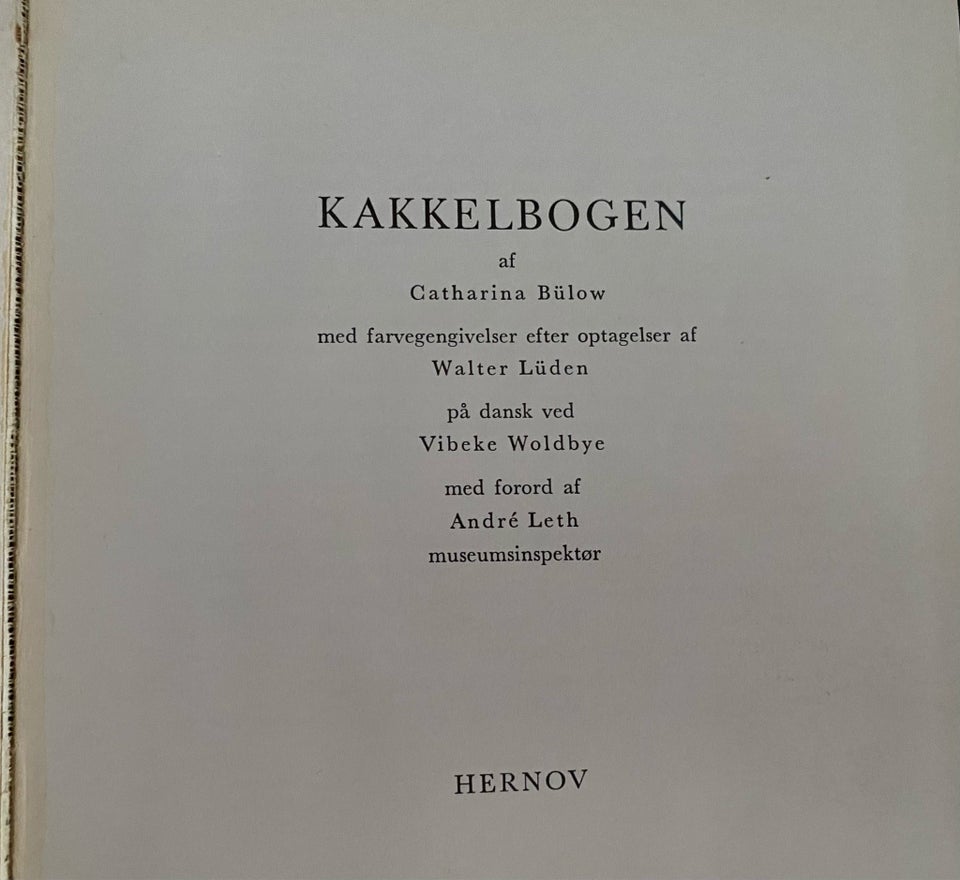 Kakkelbogen, Catharina Bülow,