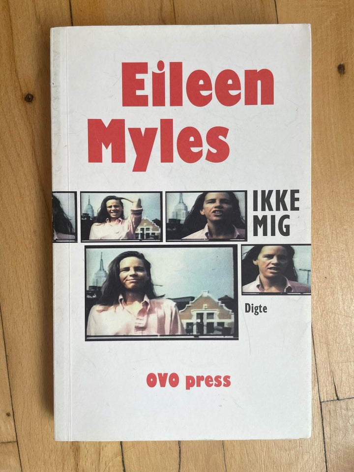 Ikke mig Eileen Myles genre: