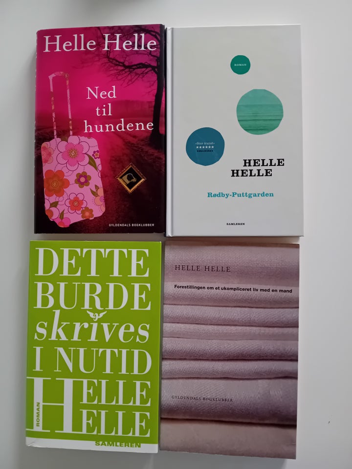 Ned til hundene m.fl, Helle Helle,