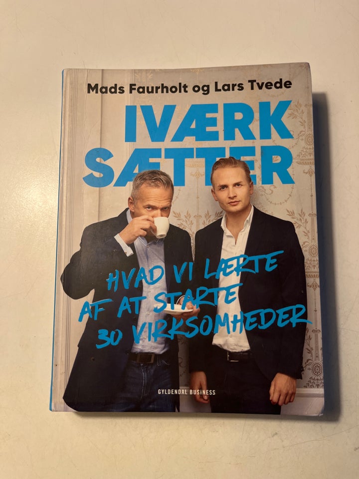 Iværksætter, Faurholt og Tvede,