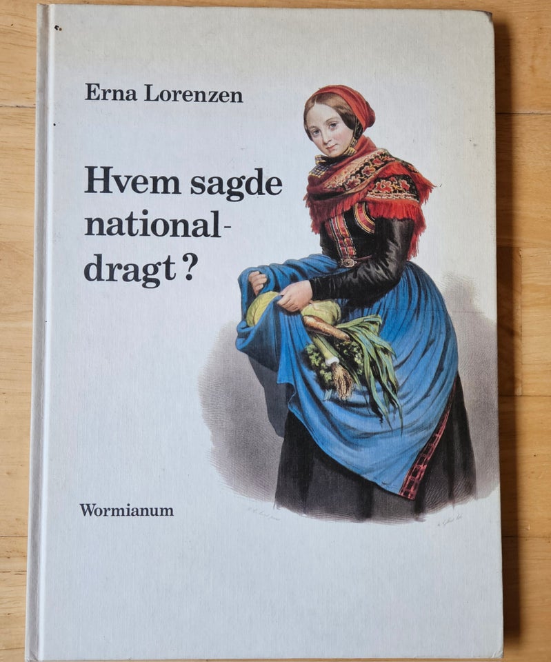 Hvem sagde nationaldragt, Erna