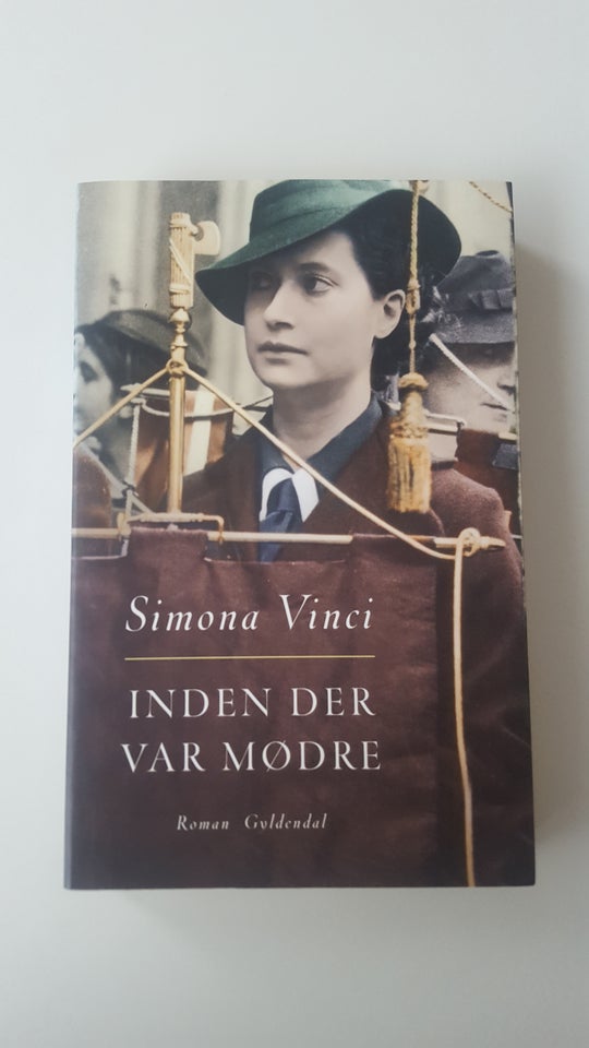 Inden der var mødre, Simona Vinci,