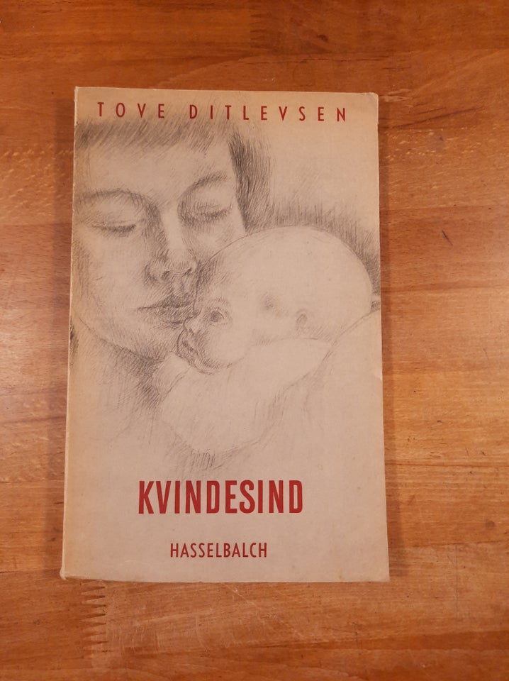 Kvindesind (1955, 1. oplag), Tove