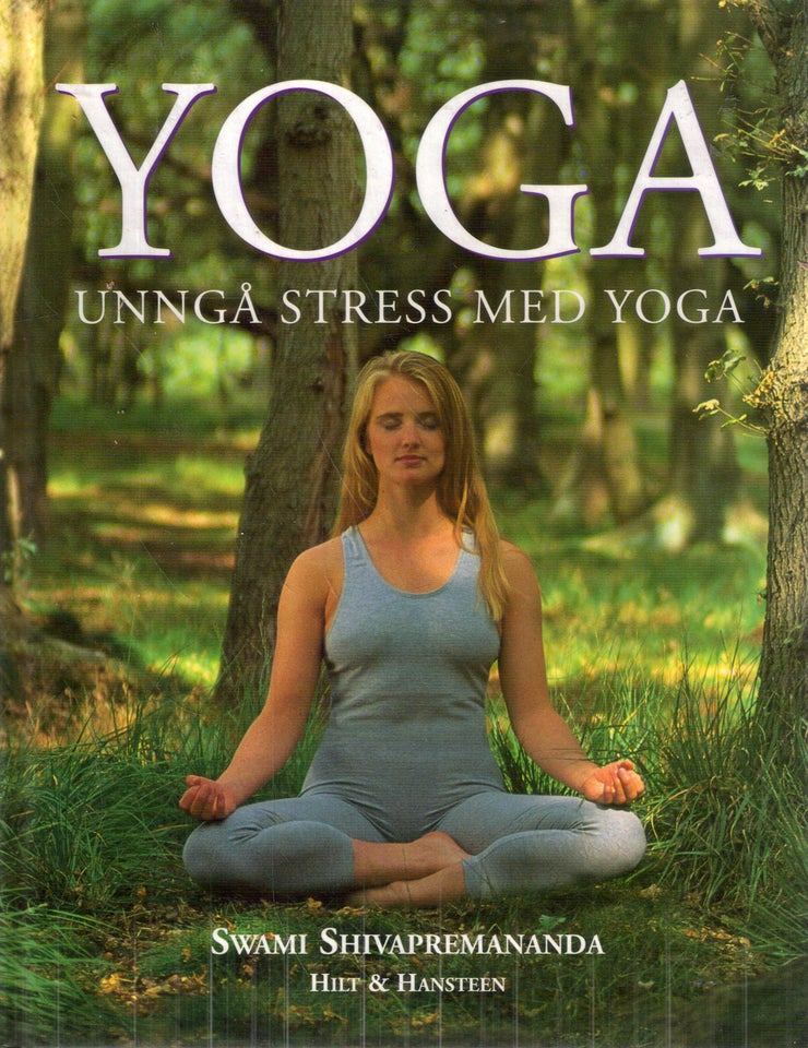 Stress ned med Yoga, Af Swami