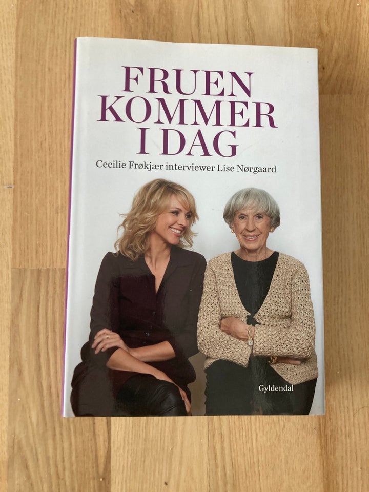 Fruen kommer i dag, Cecilie Frøkjær