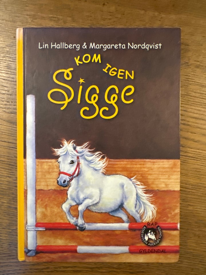 Kom igen Sigge, Lin Hallberg