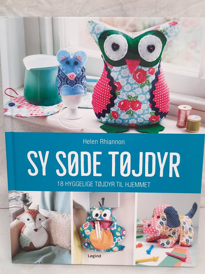 SY SØDE TØJEDYR, Helen Rhiannon,