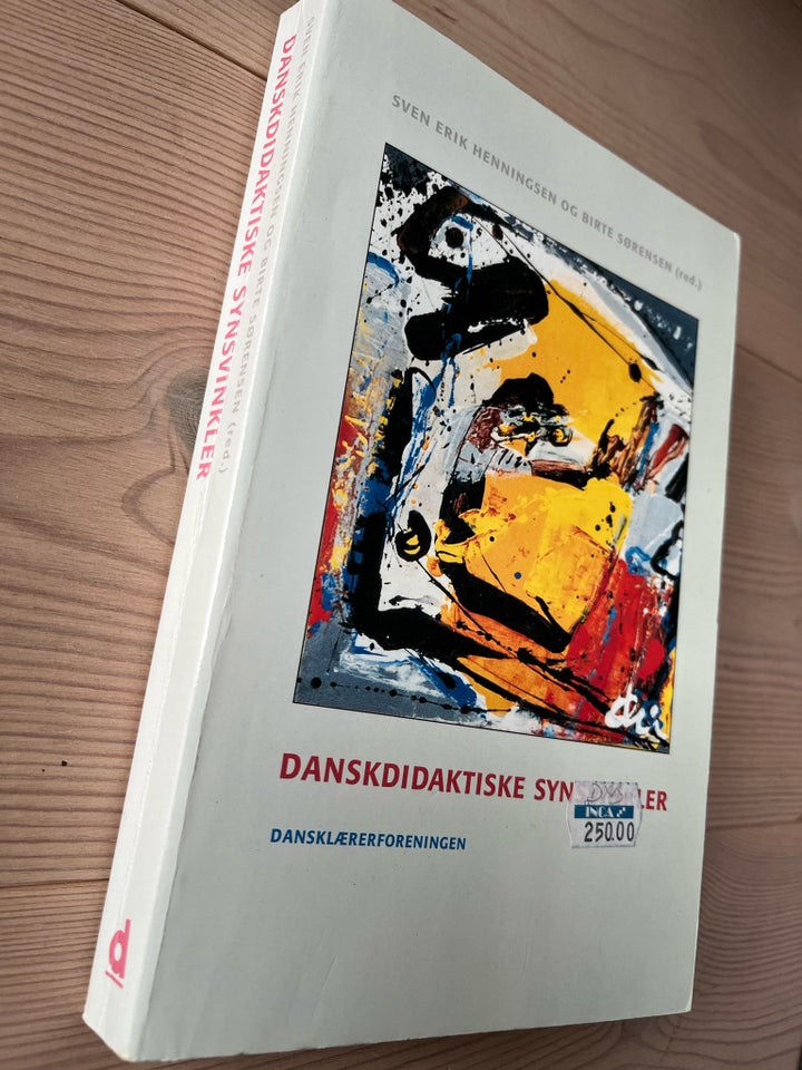 Danskdidaktiske synsvinkler ,