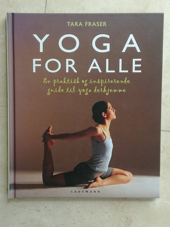 Yoga for alle af Tara Fraze, emne: