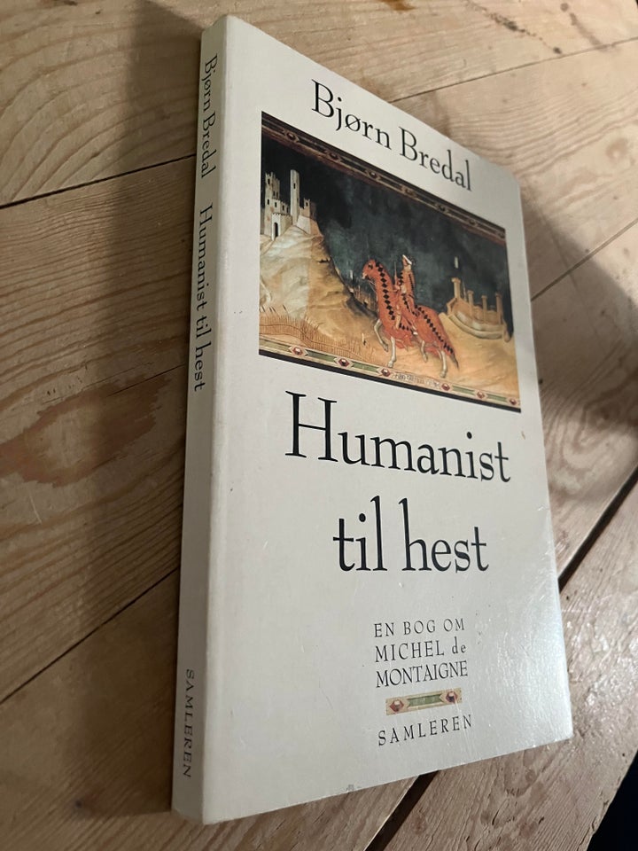 Humanist til hest Bjørn Bredal