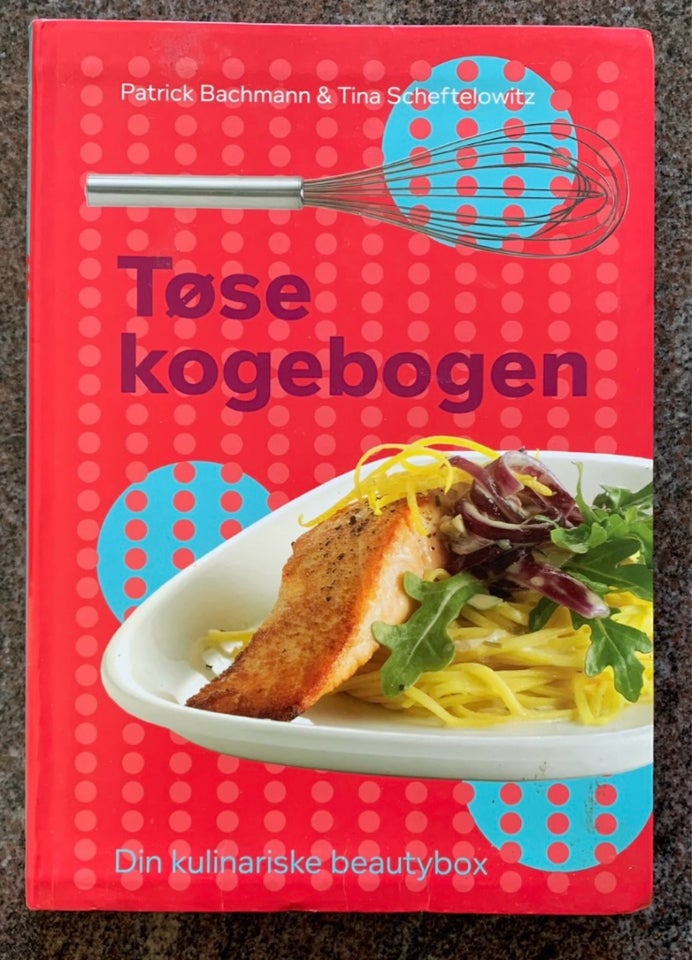 Tøse kogebøgerne , emne: mad og vin