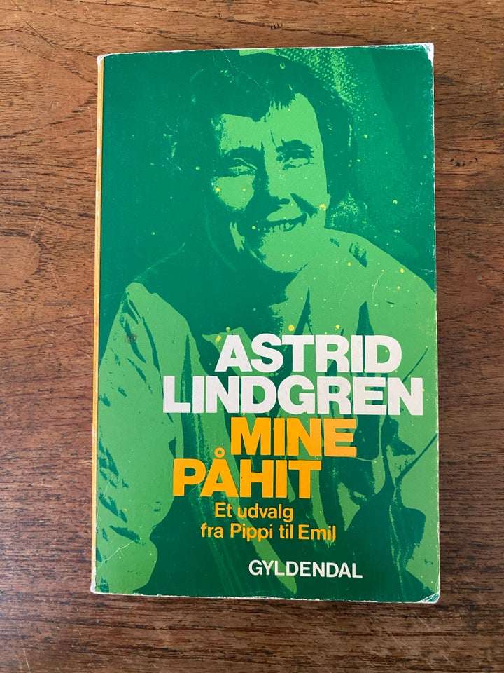 Mine påhit - Et udvalg fra Pippi til