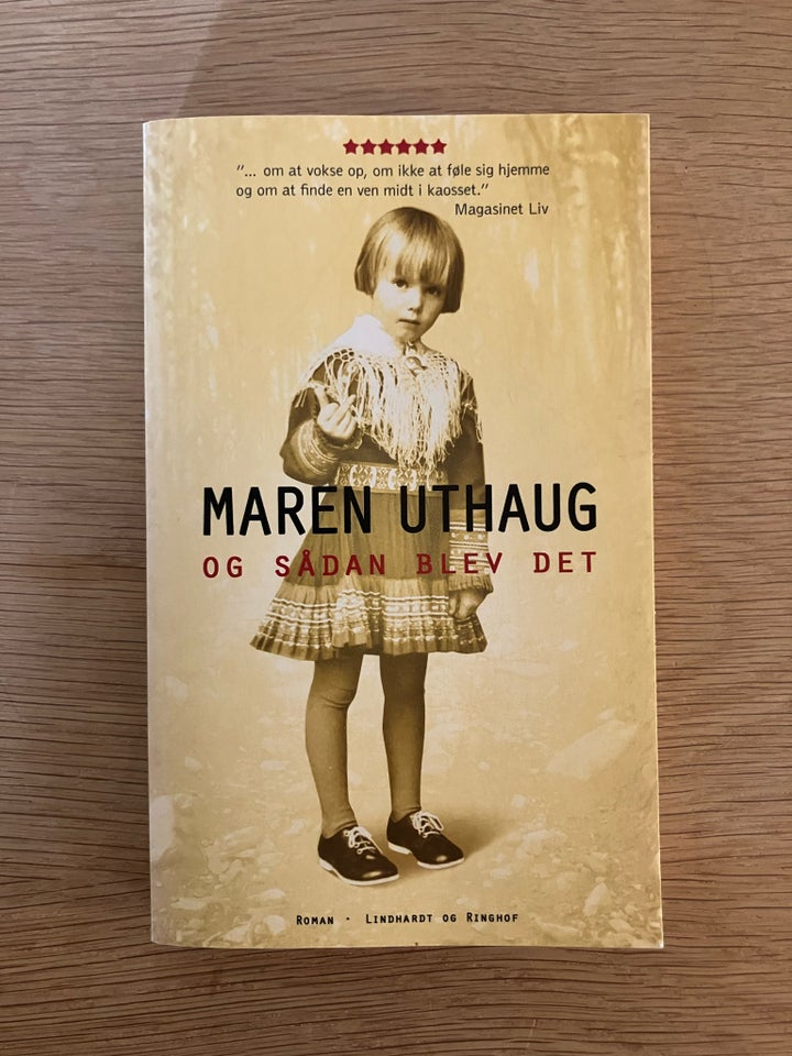 OG SÅDAN BLEV DET, Maren Uthaug,