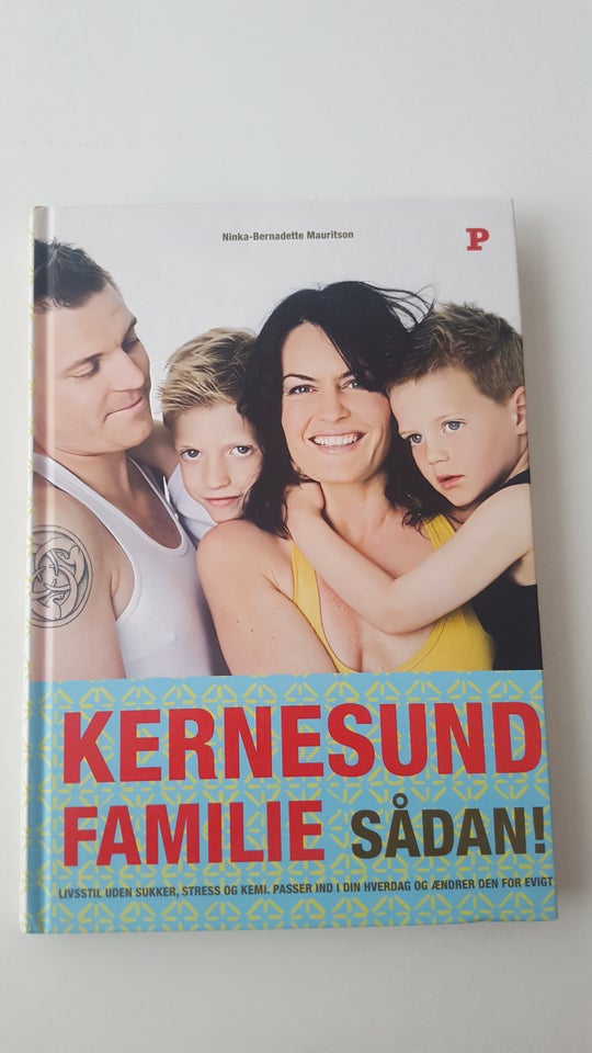 Kernesund familie sådan!