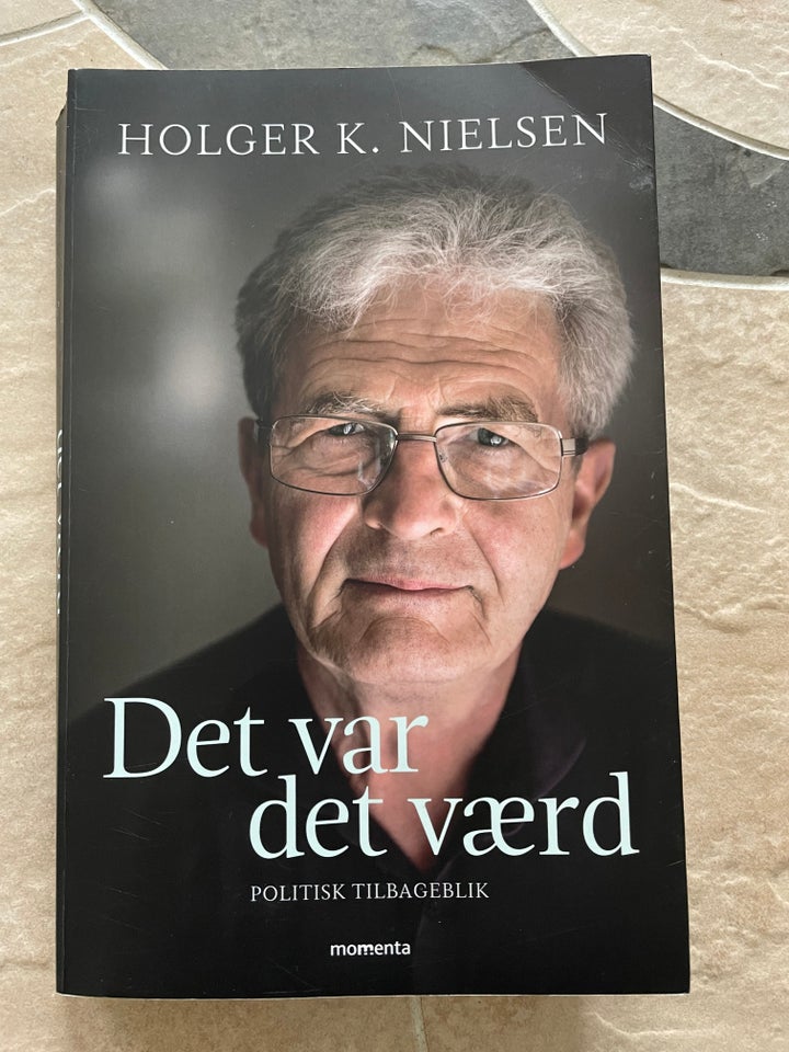 Det var det værd, Holger K. Nielsen,