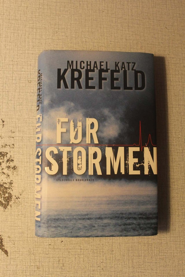 Før stormen, Michael Katz Krefeld,