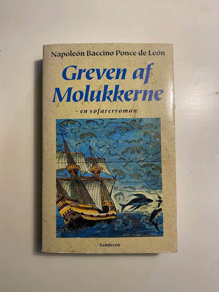 Greven af Molukkerne, Napoleón