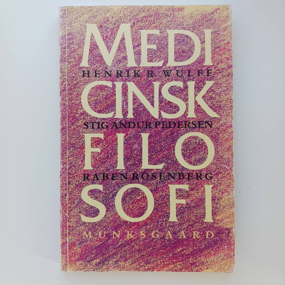 MEDICINS FILOSOFI, WULFF, Henrik