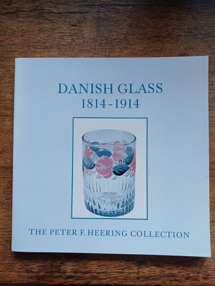 Danish Glass 1814-1914, The Peter