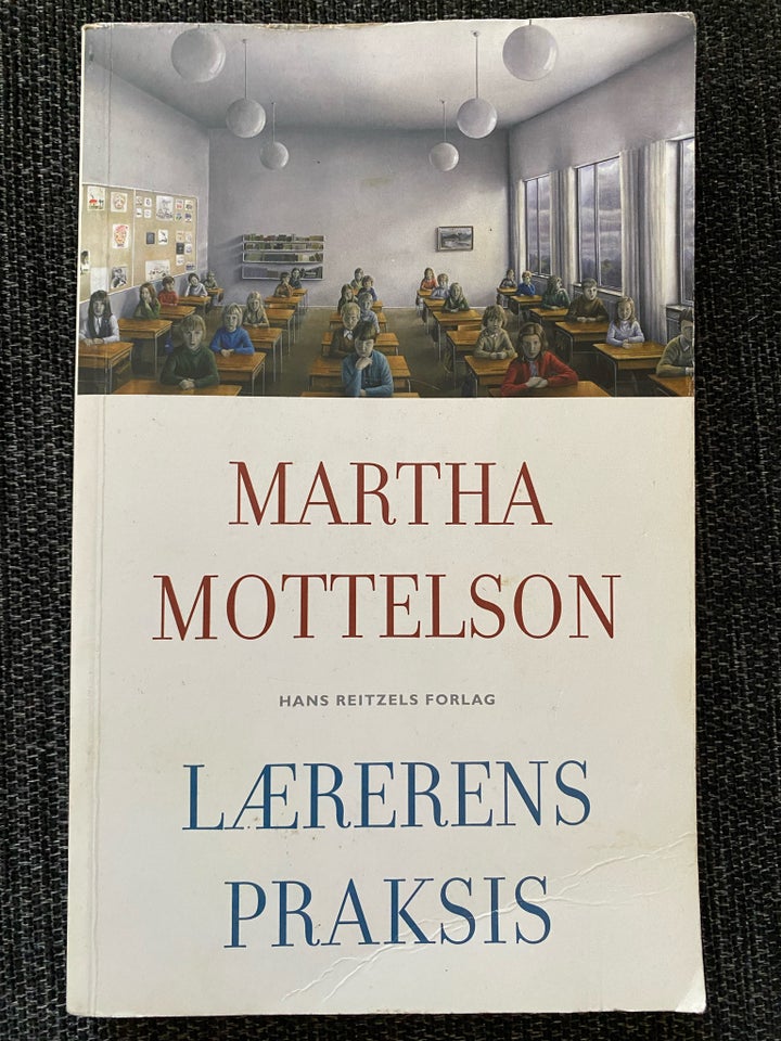 Lærerens praksis Martha