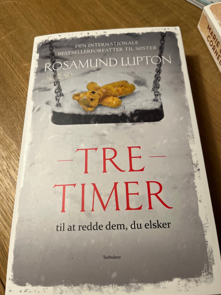 Tre timer, Rosamund Lupton, genre: