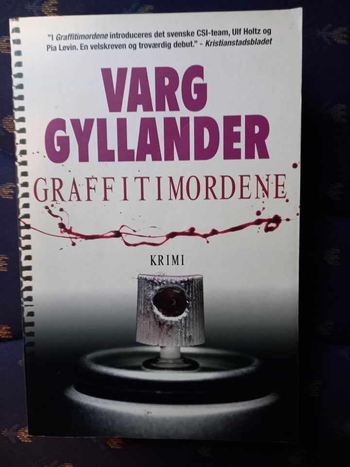 Graffitimordene, Varg Gyllander,