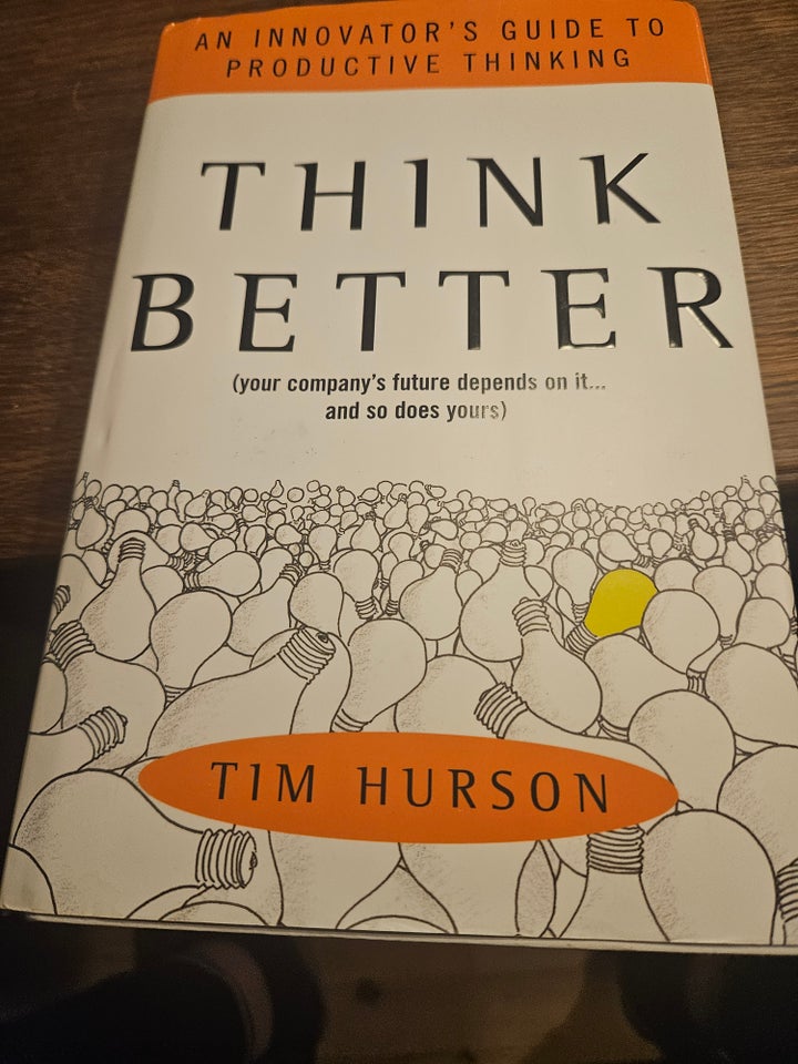 Think bettet, Tim Hursob, emne: